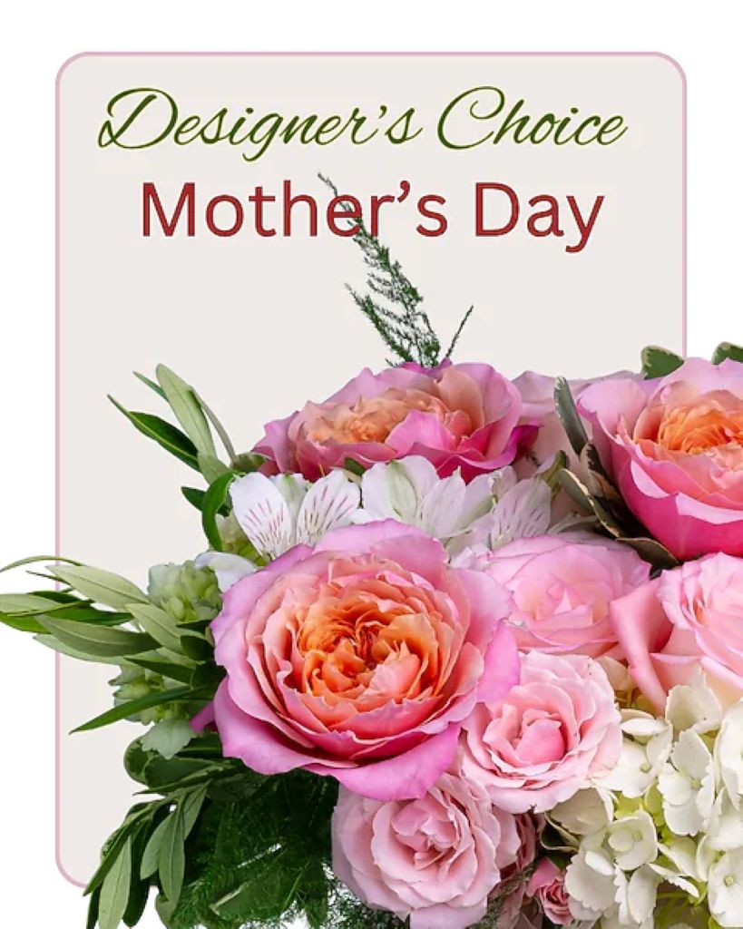 Designer's Choice - Mother's Day
